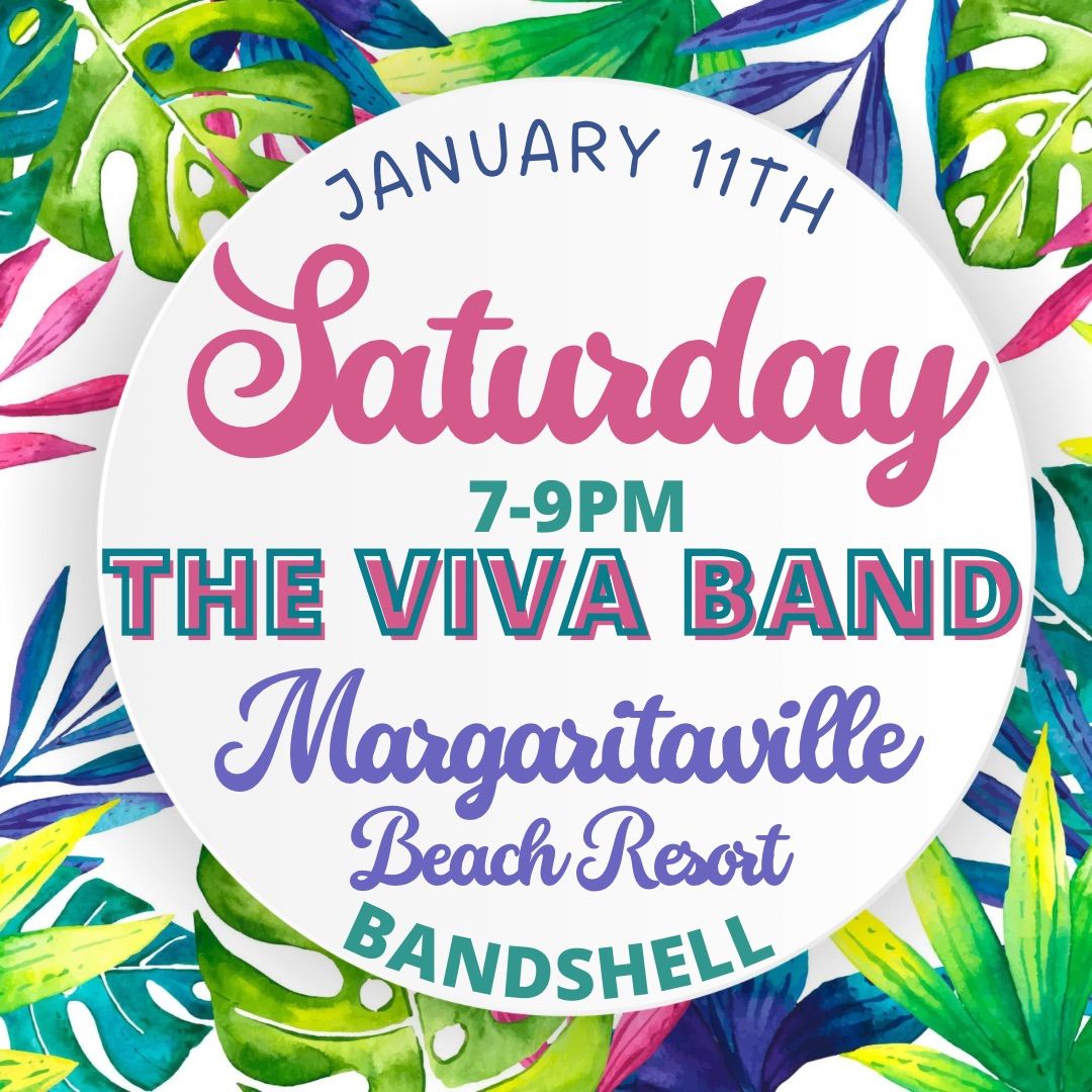 Viva @ Margaritaville Bandshell Hollywood Beach