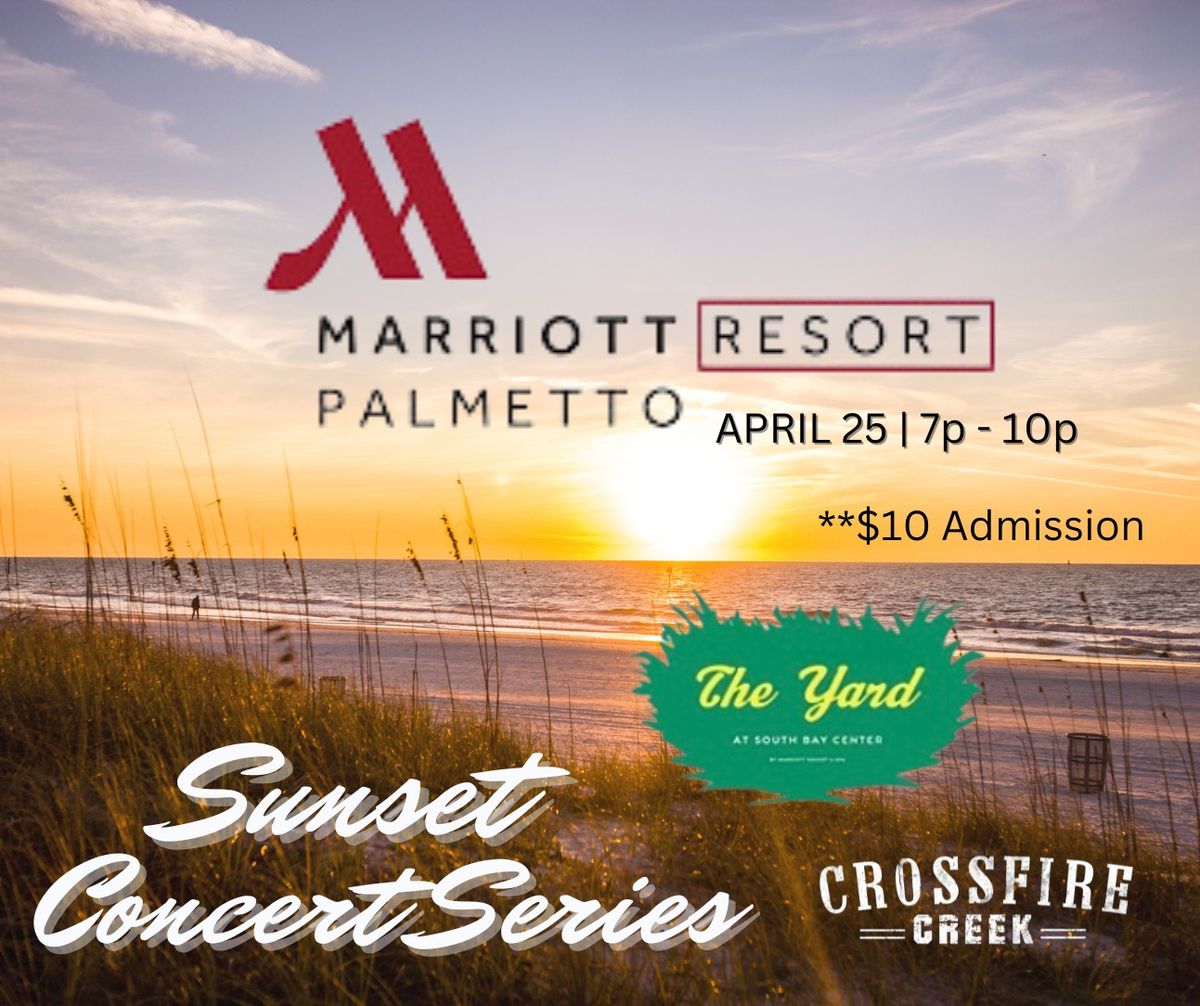 Marriott Summer Concert Series (Palmetto) | Crossfire Creek Show (New Country Act) 