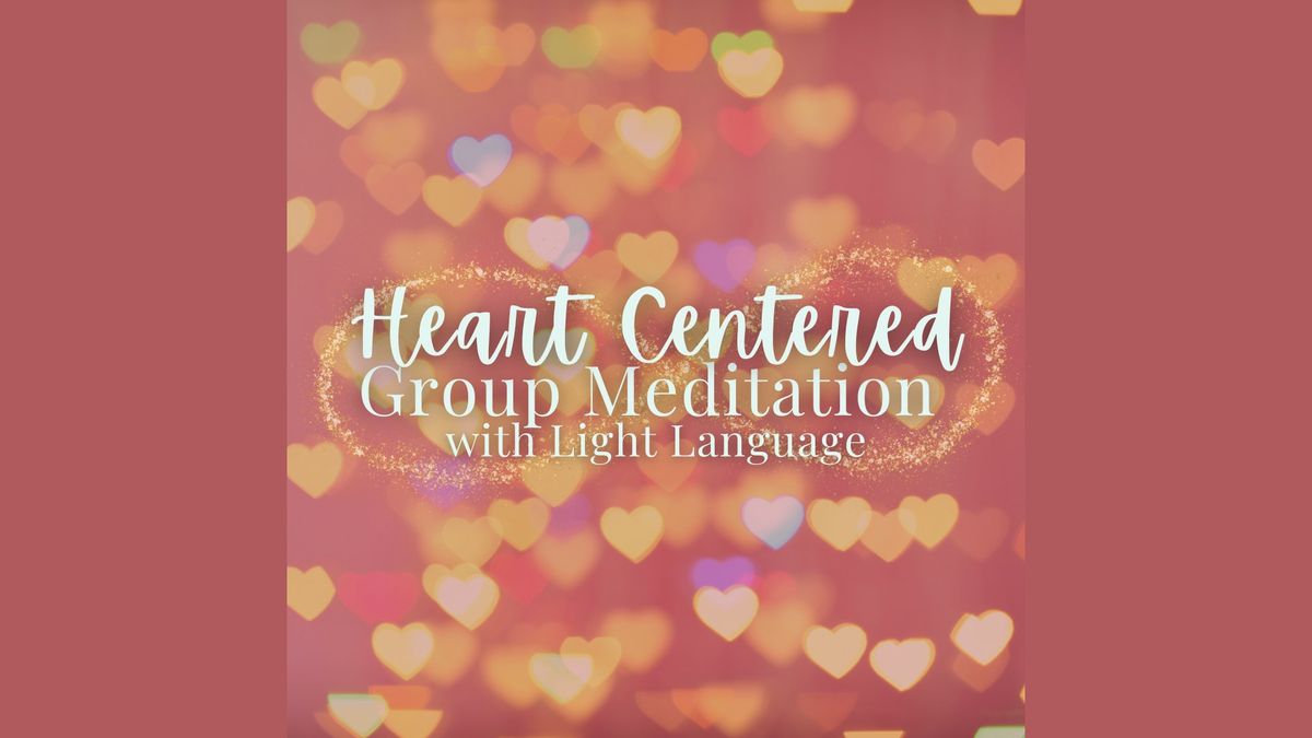 Heart Centered Guided Meditation with Light Language