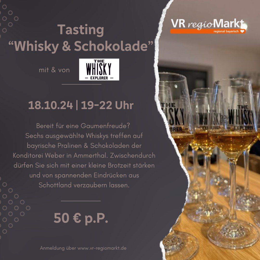 Whisky & Schokolade im VR regio Markt