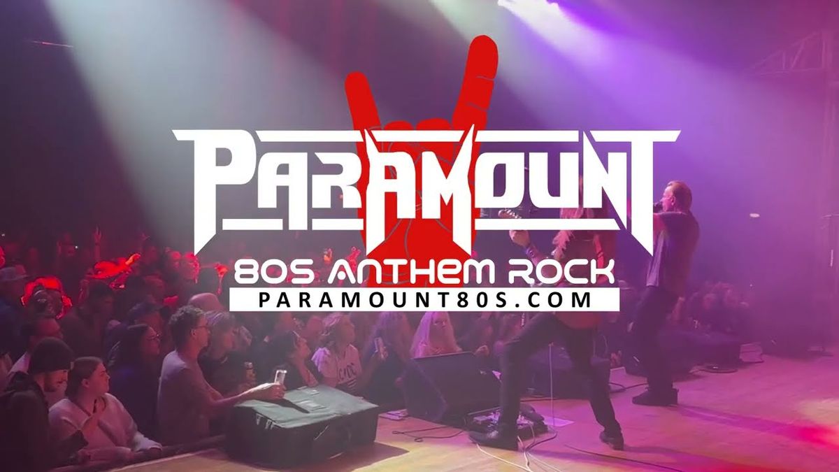 Paramount 80s Anthem Rock