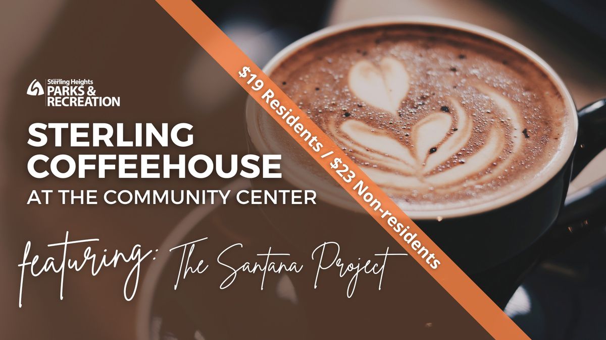 Sterling Coffeehouse presents The Santana Project