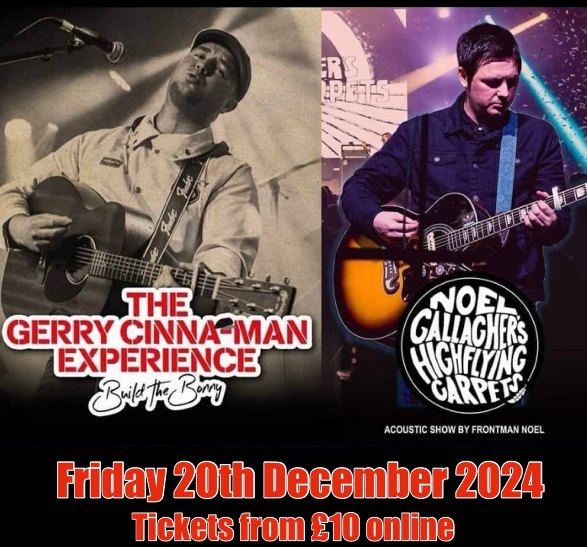 The Gerry Cinna-mon Experience & Noel Gallaghers High Flying Carpets Tributes