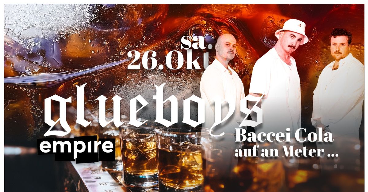 GLUEBOYS live | SA 26.10.