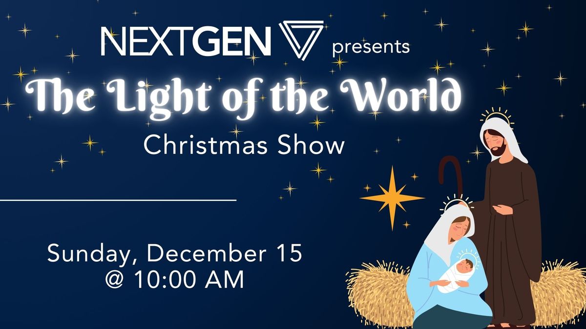 The Light of the World Christmas Show