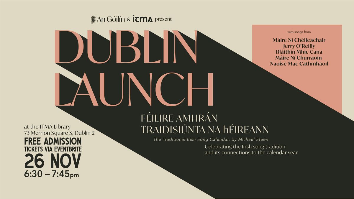 LAUNCH - Traditional Irish Song Calendar by Michael Steen