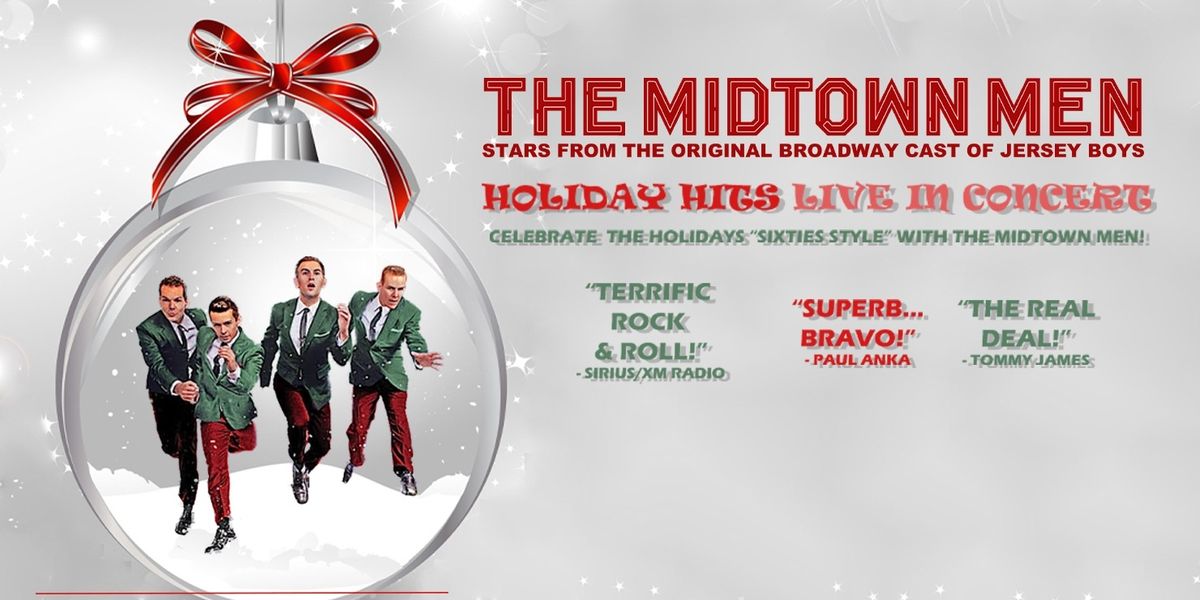 The Midtown Men - Holiday Hits