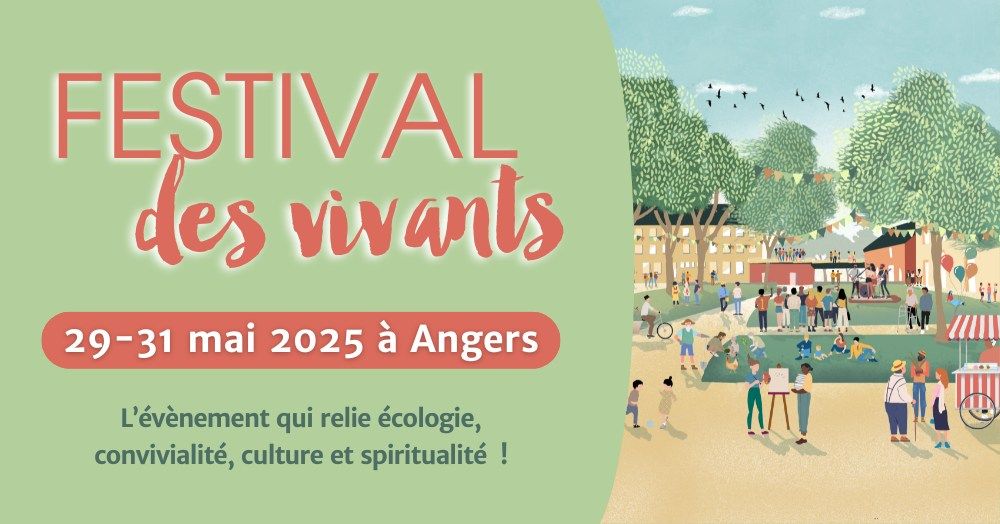 Festival des Vivants ! \ud83c\udf31\ud83c\udf8a