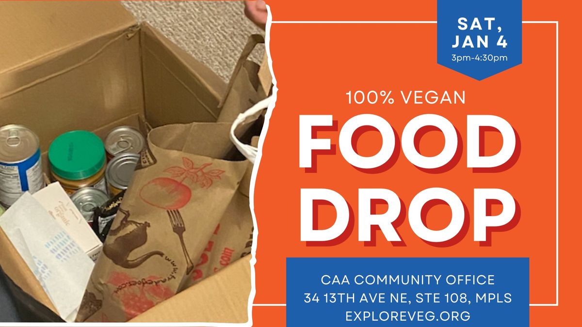 Vegan Food Drop: Feed Our Neighbors & Build Community