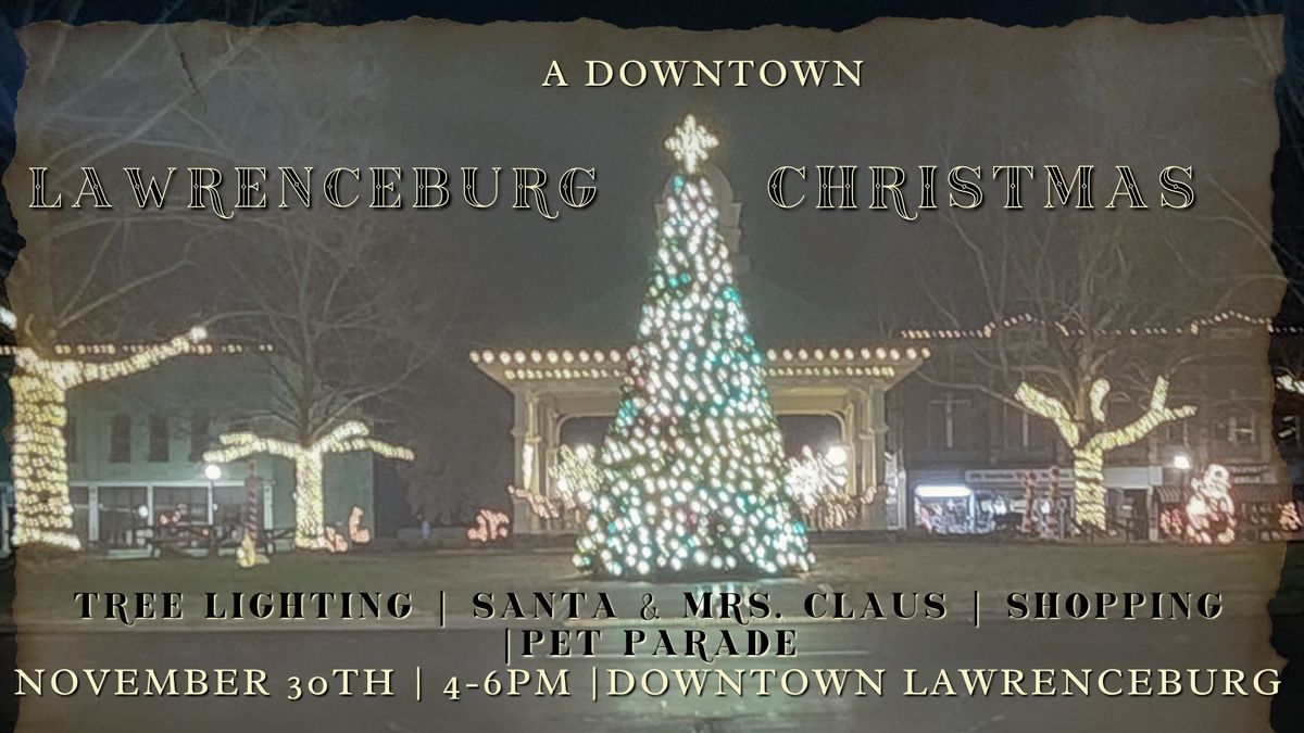 A Downtown Lawrenceburg Christmas