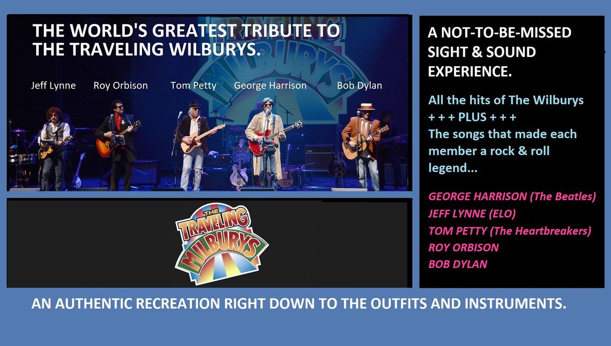 The Worlds Greatest Tribute to The Traveling Wilburys in PETERBOROUGH!