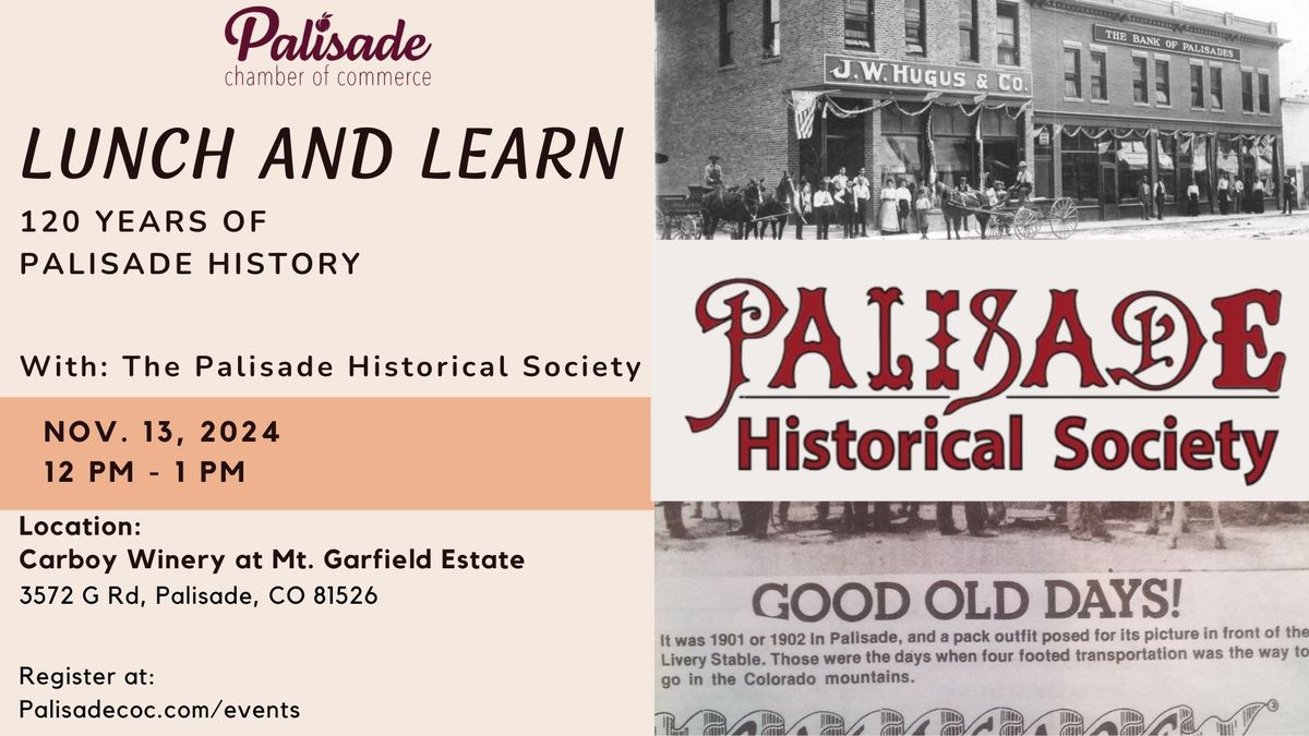 Lunch & Learn: 120 Years of Palisade History