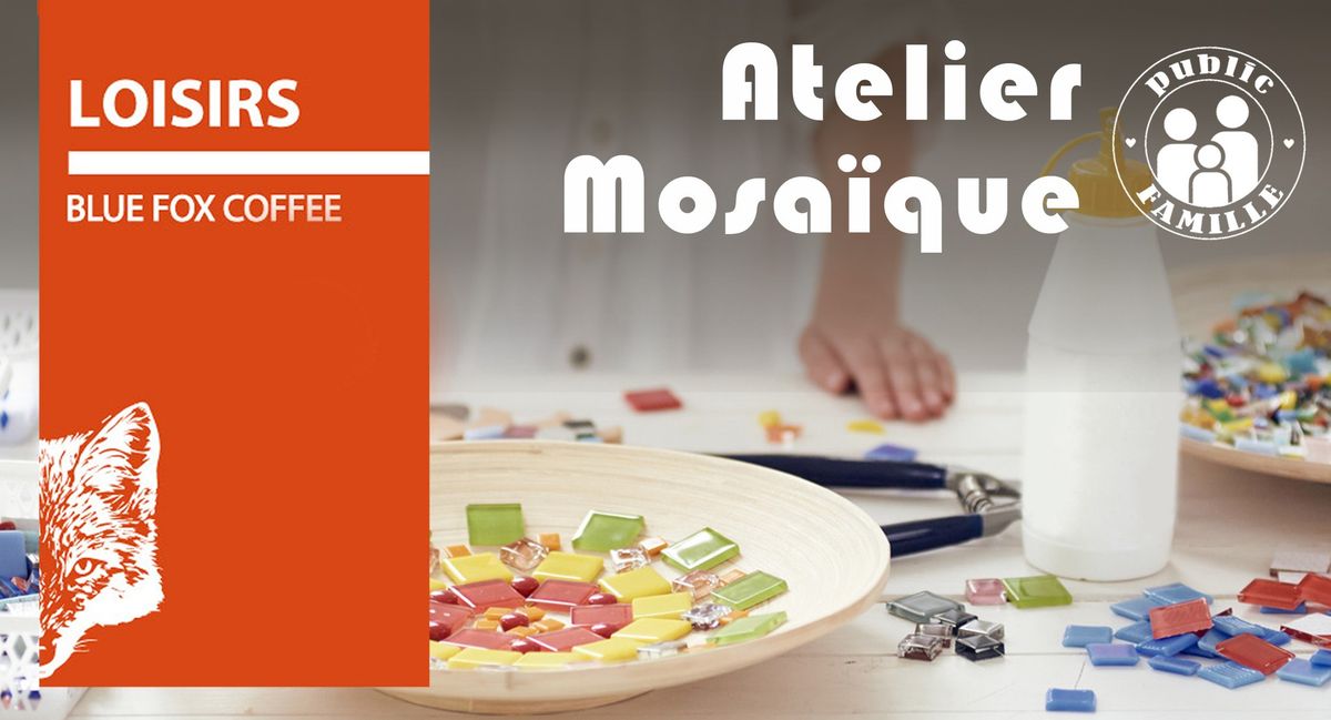 Atelier Mosa\u00efque