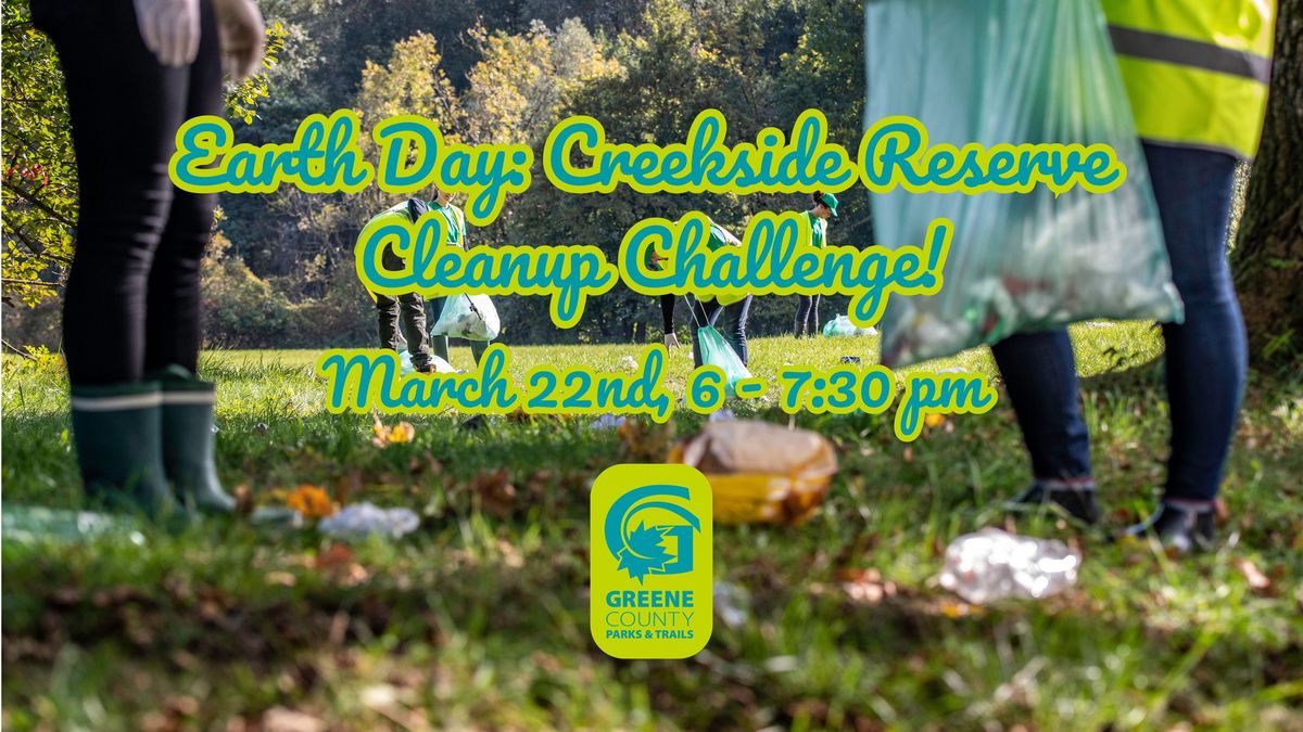 Earth Day Creekside Reserve Cleanup Challenge