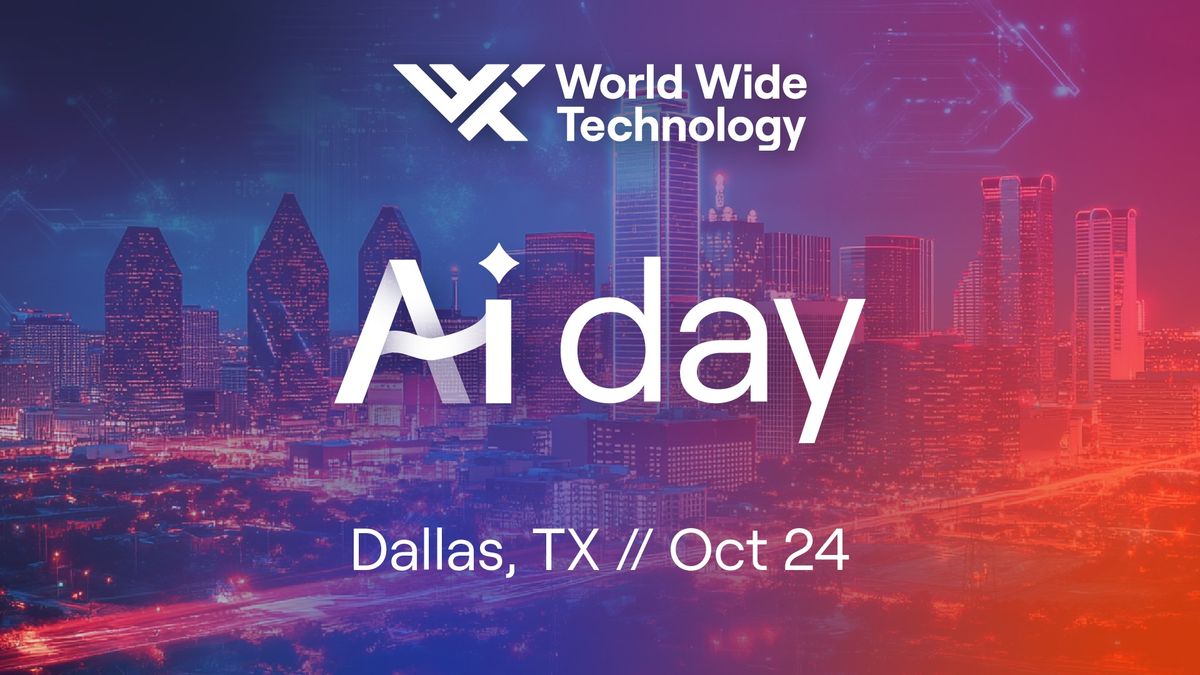 World Wide Technology Ai day - Dallas