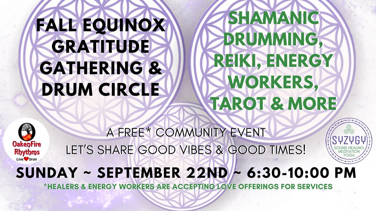 Fall Equinox Gratitude Gathering & Drum Circle