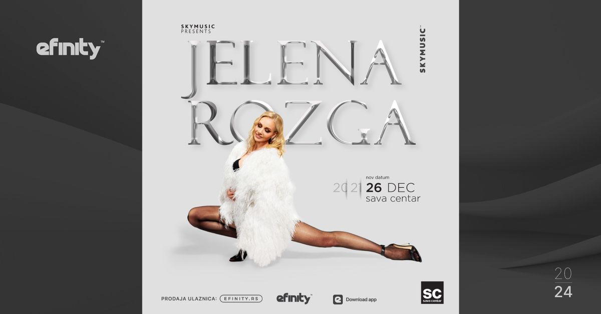 JELENA ROZGA \/ 26. DECEMBAR \/ NOVI DATUM