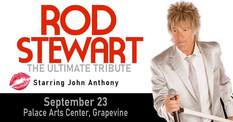 Rod Stewart - The Ultimate Tribute