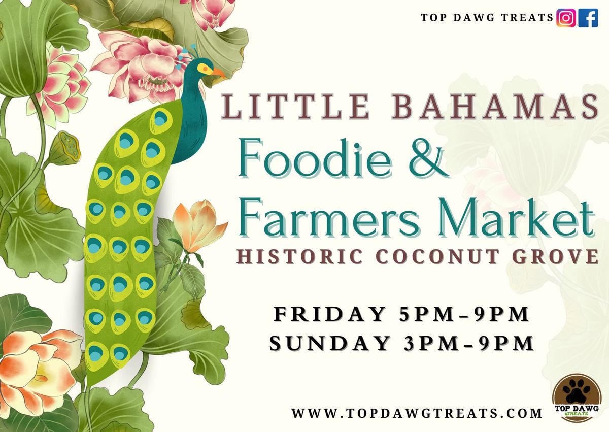 Little Bahamas Foodie & Farmers Market 