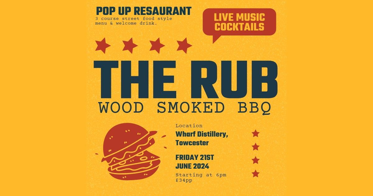 POP UP RESTAURANT WITH THE RUB BBQ