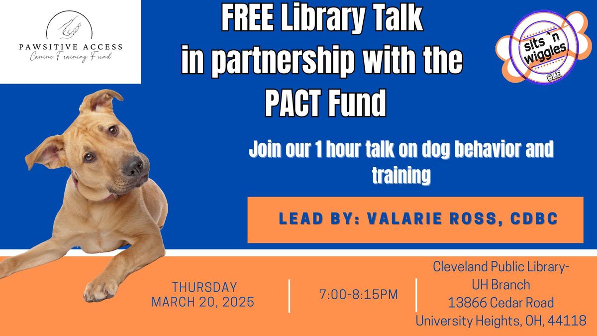 FREE Library Talk in Partnership with the PACT Fund