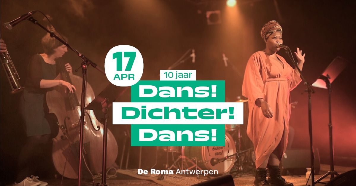 10 jaar Dans! Dichter! Dans! in De Roma