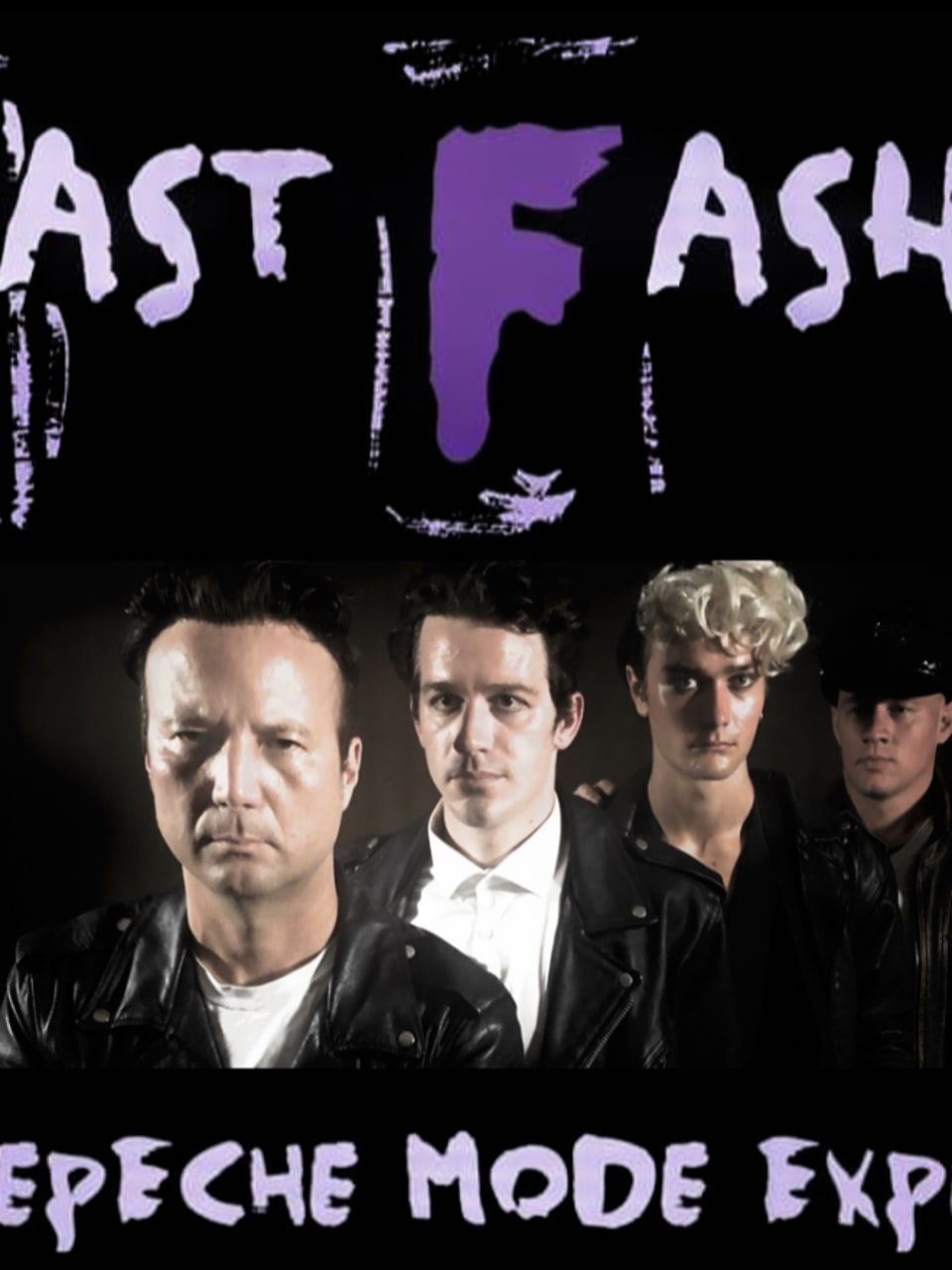 Fast Fashion - The Depeche Mode Experience