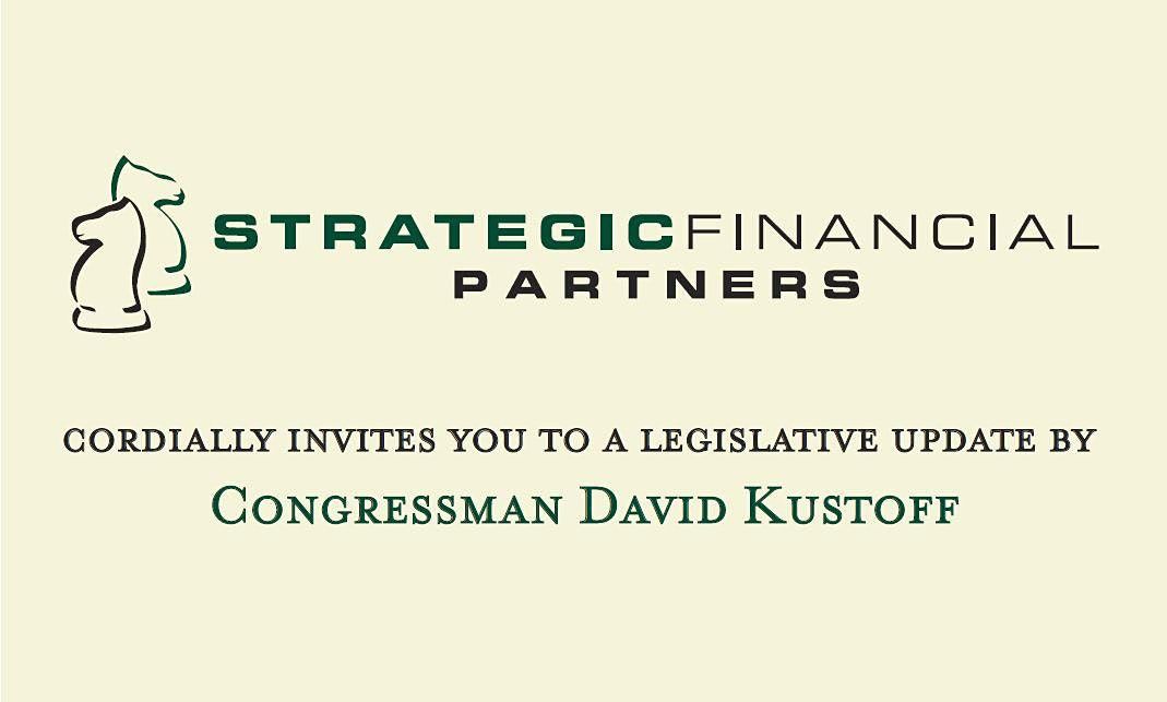 Strategic Financial Partners - Congressman David Kustoff Legislative Update