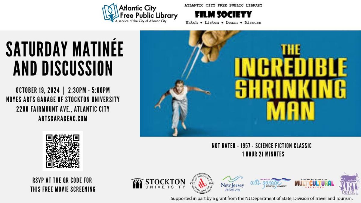 "The Incredible Shrinking Man" Film Screening & Discussion