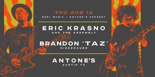 Eric Krasno & The Assembly w\/ Brandon "Taz" Niederauer at Antone's