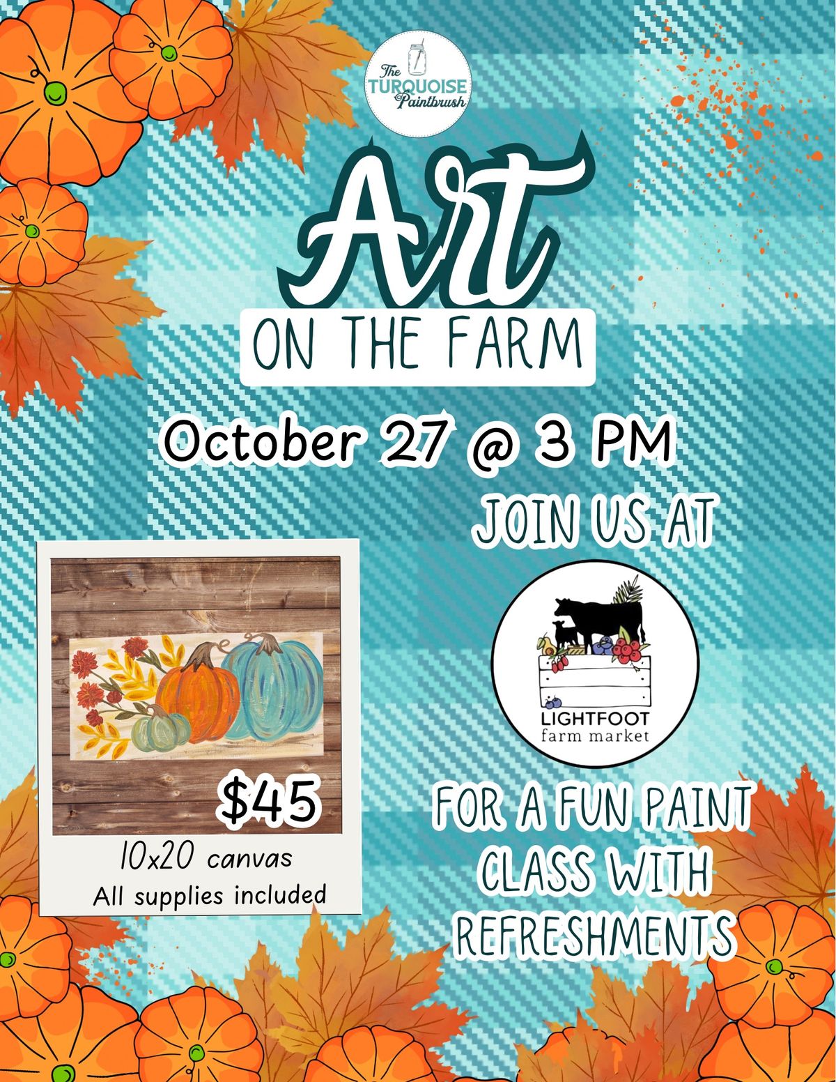 Art on the Farm: A Paint Party at Lightfoot Farm