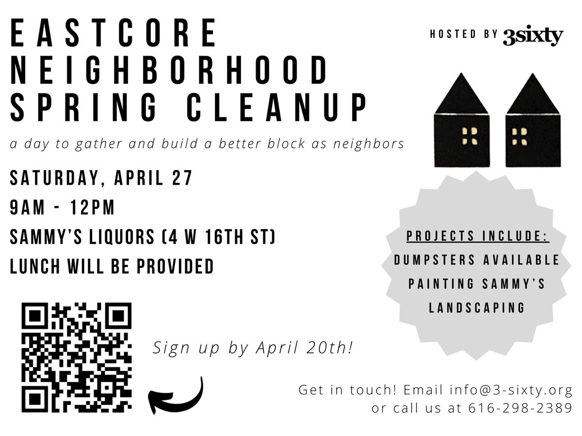 Eastcore Neighborhood Spring Cleanup!