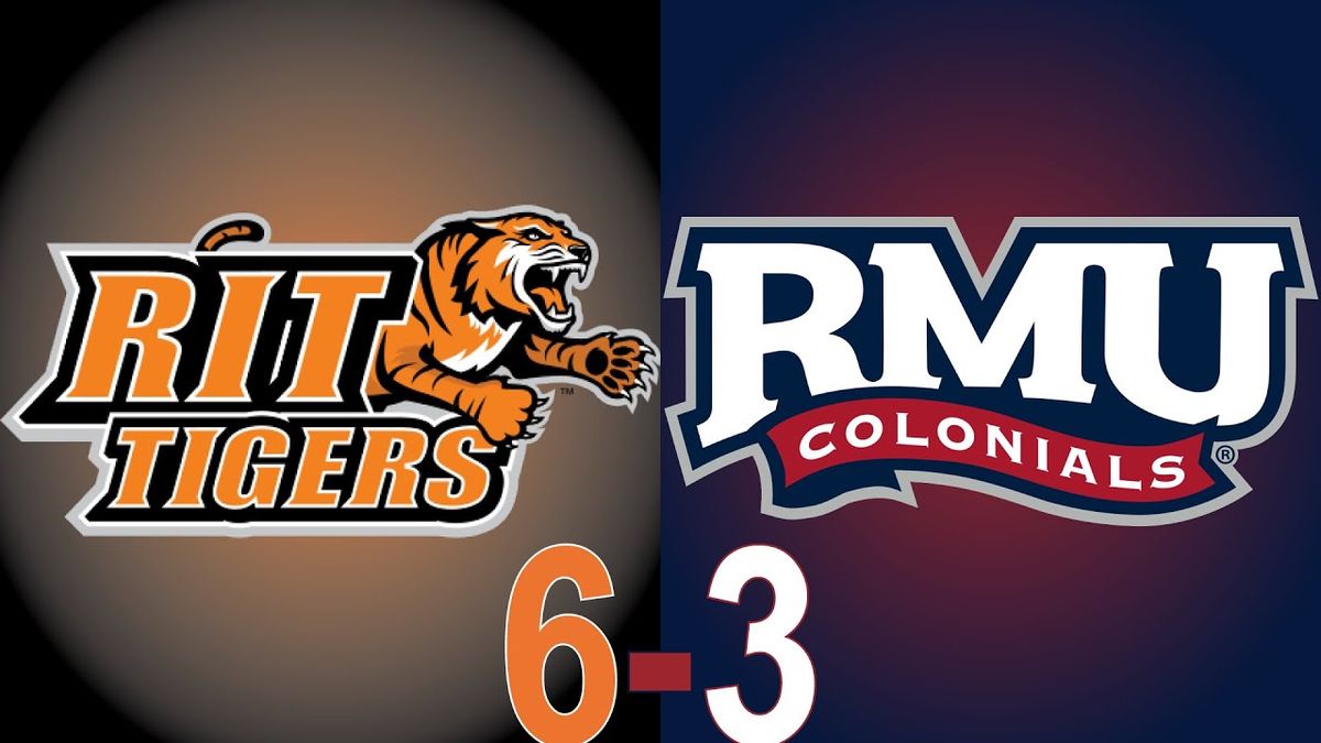 RIT Tigers vs. Robert Morris Colonials