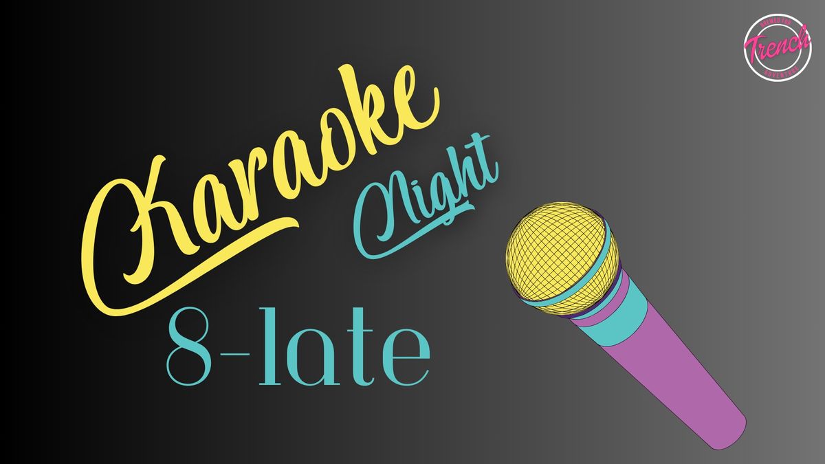 Karaoke Night! hosted by Jade