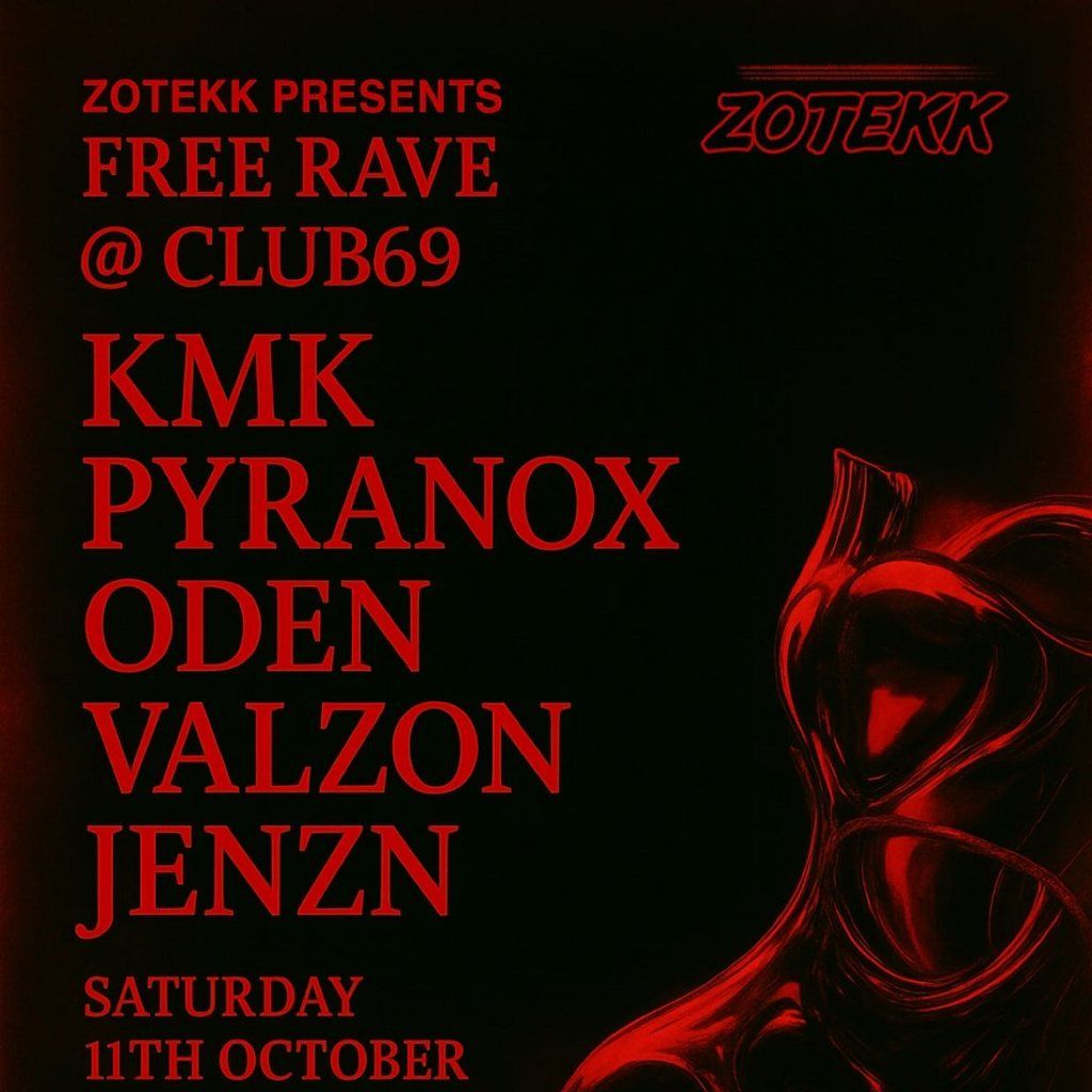 Zotekk Presents free rave