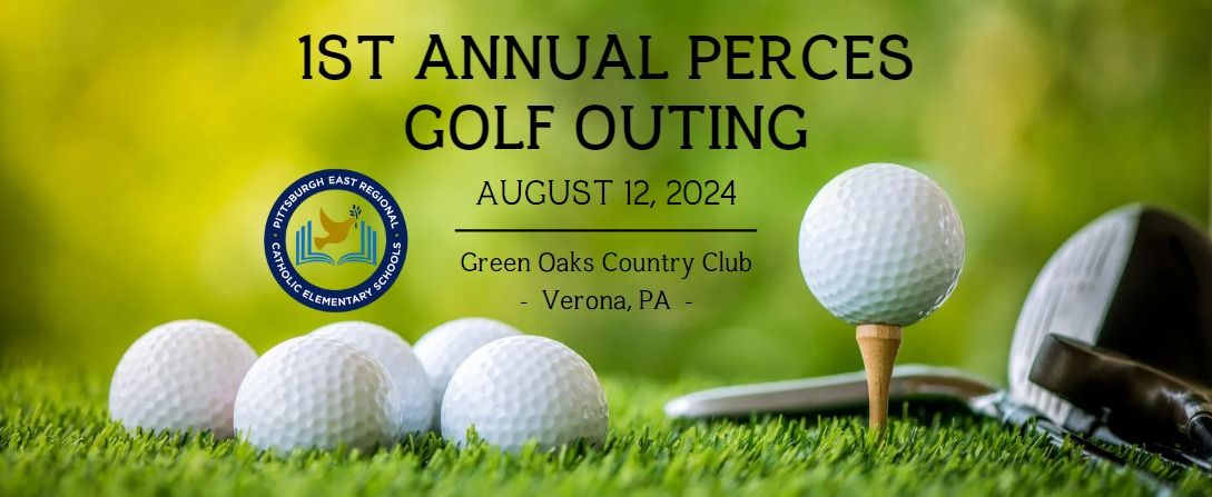 1st Annual PERCES Golf Outing 