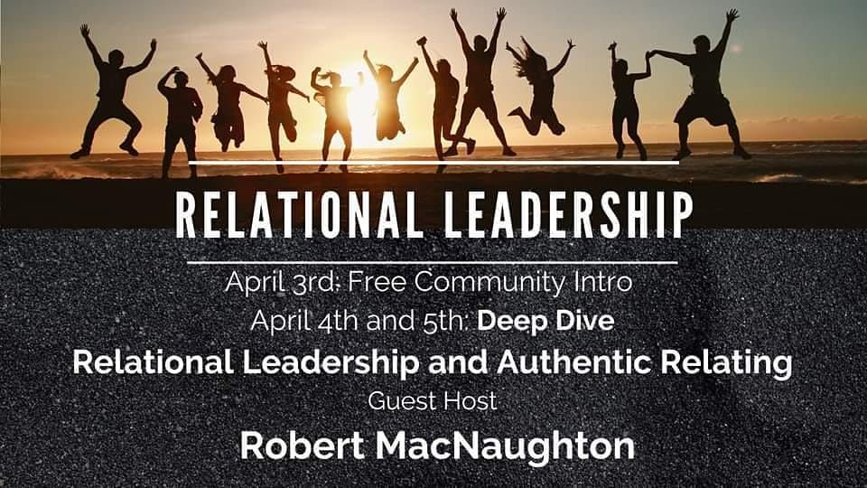 A Deep Dive into Relational Leadership- *New Date & Time TBA*