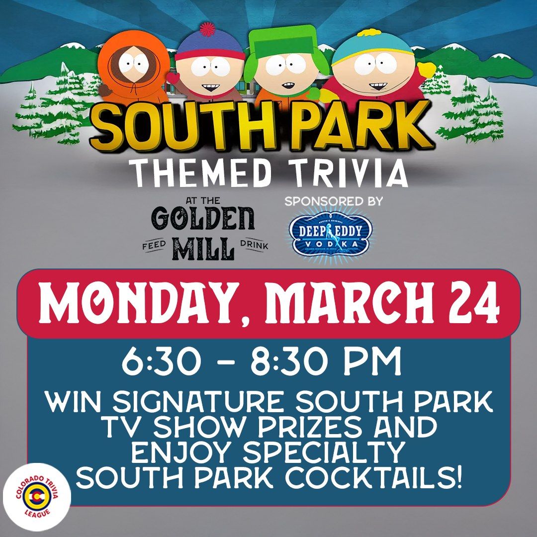 South Park Trivia Night at The Golden Mill