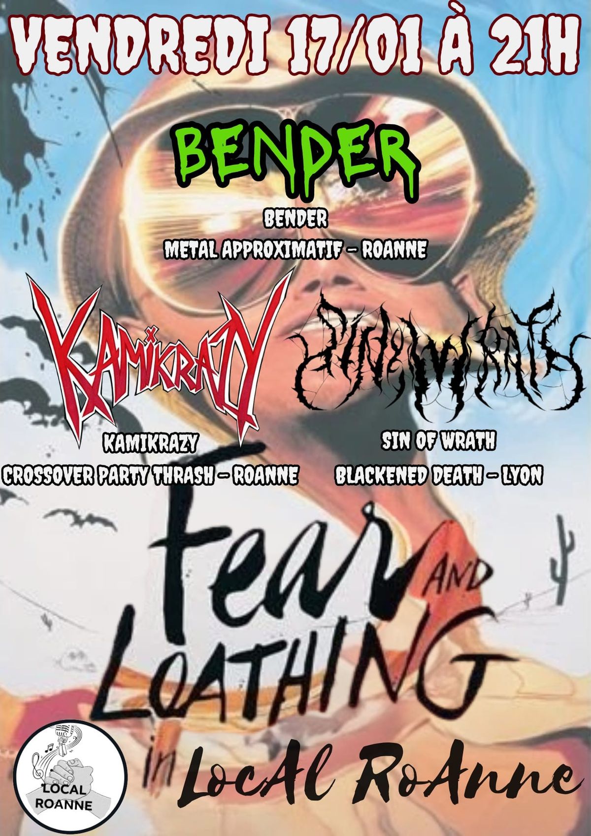 BENDER+SIN OF WRATH+KAMIKRAZY@Local Roanne 