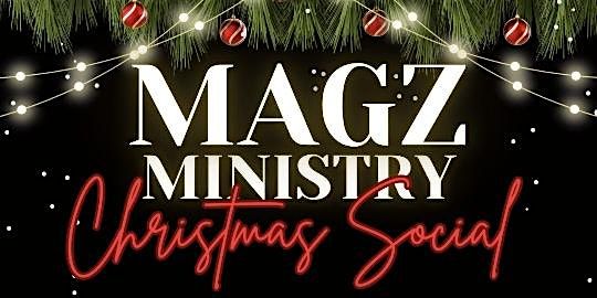 MAGZ Ministry Christmas Social (Hosted by Zion Hope MB Church)