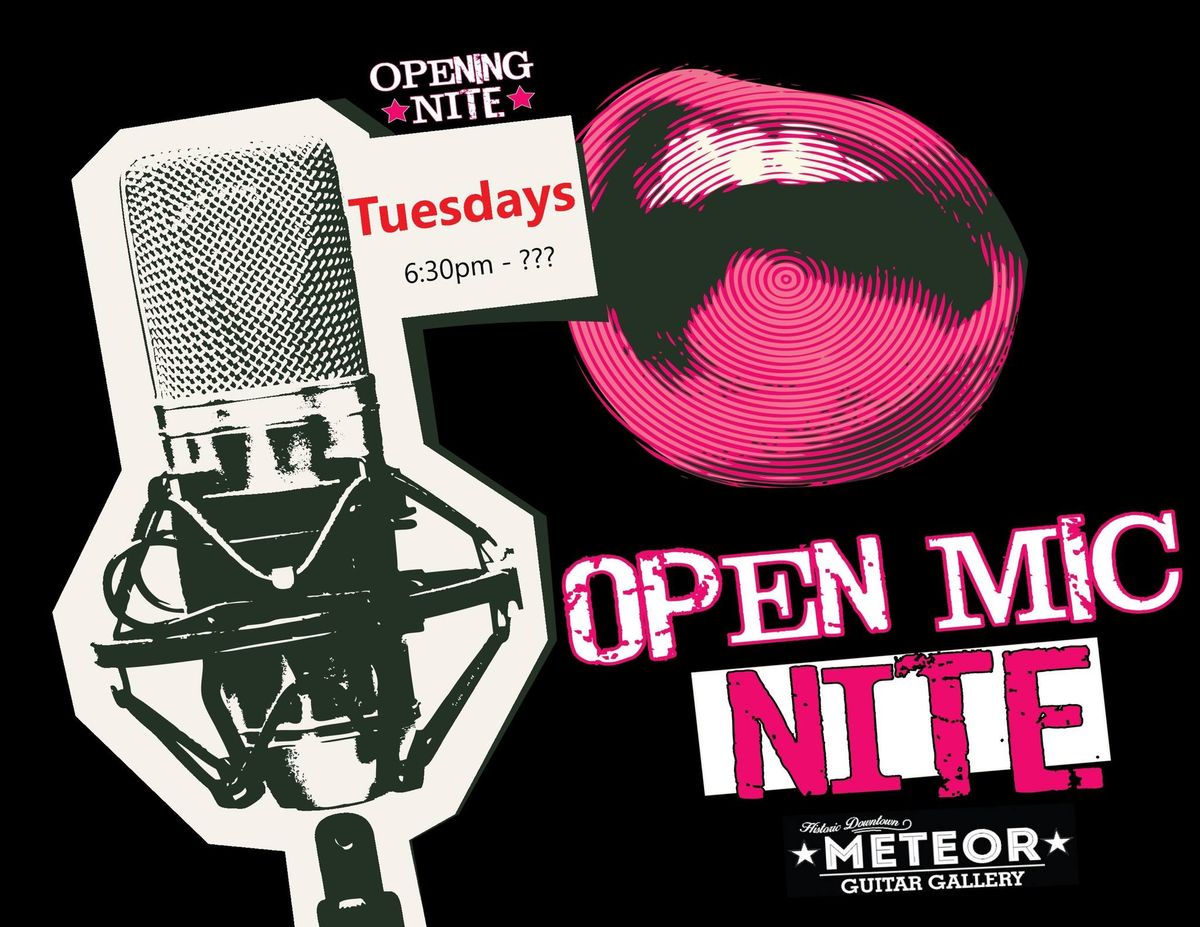 Open Mic Tuesday at the Meteor