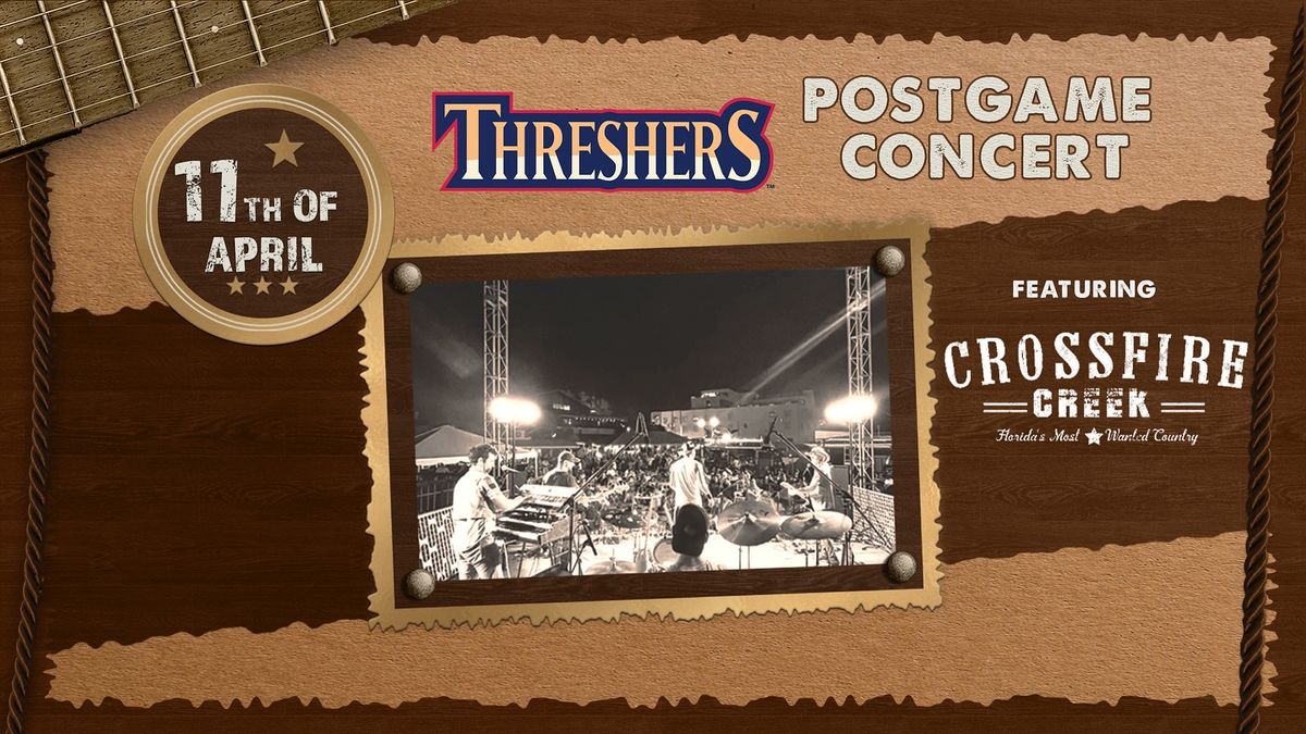 CLEARWATER THRESHERS @ Bay Care Park | Crossfire Creek Show (New Country Act)