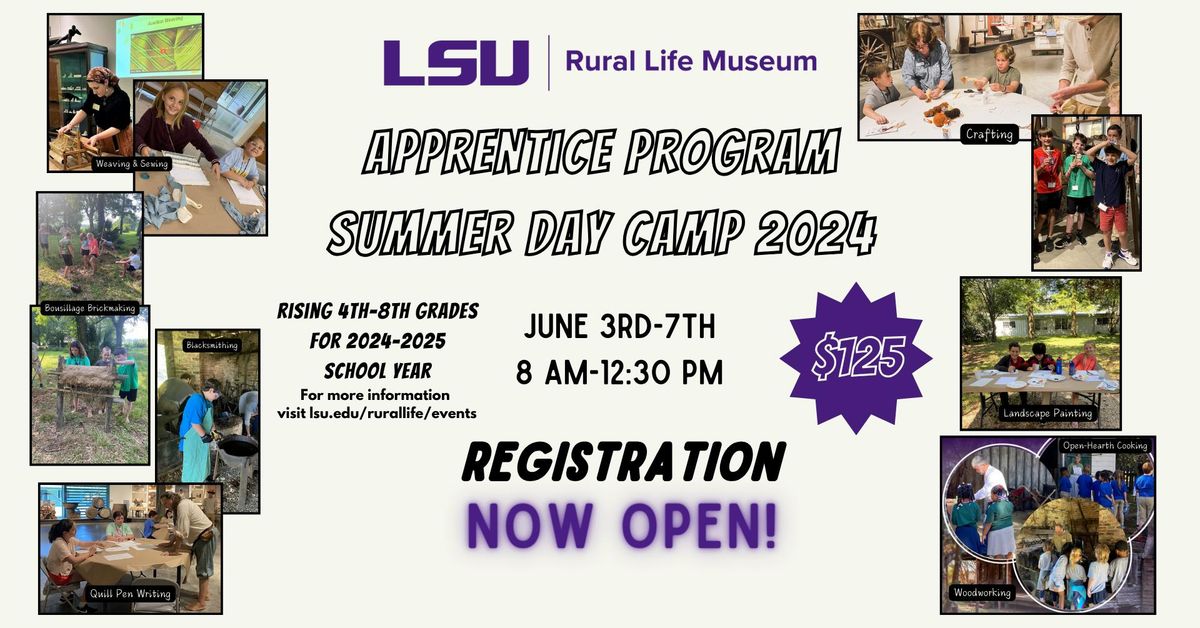 Rural Life Museum Apprentice Program Summer Day Camp 2024