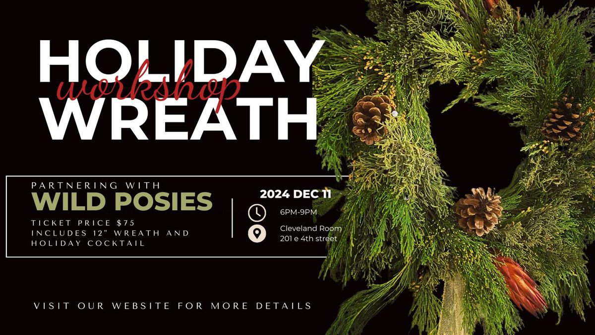 Holiday Wreath Workshop