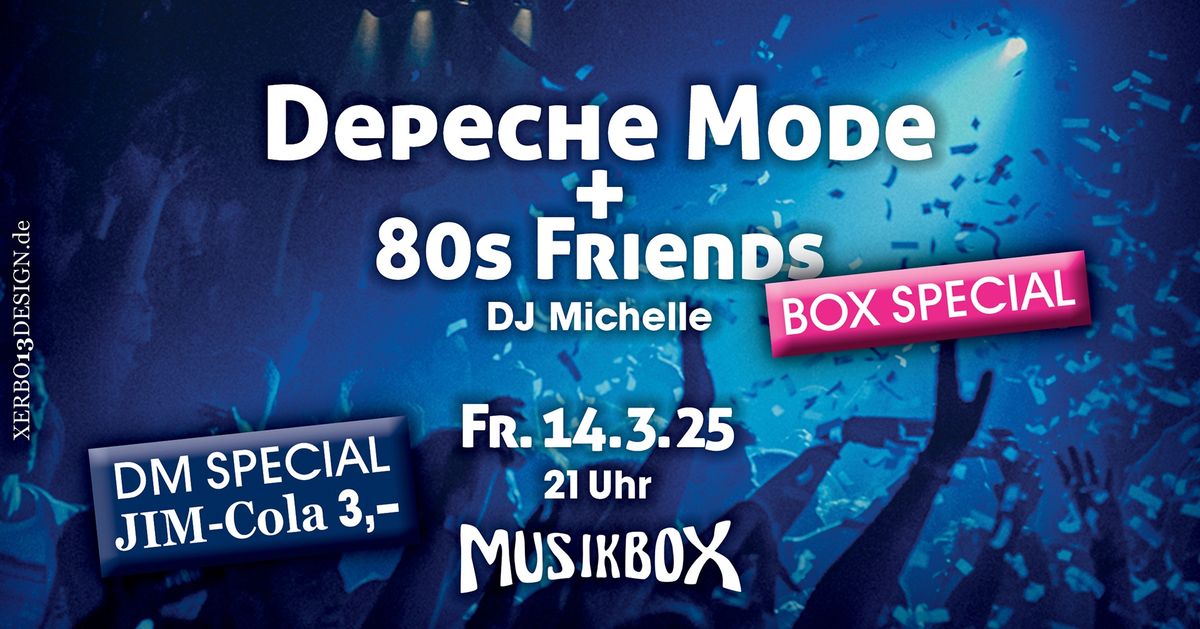 FR 14.03. | Depeche Mode + 80s Friedns