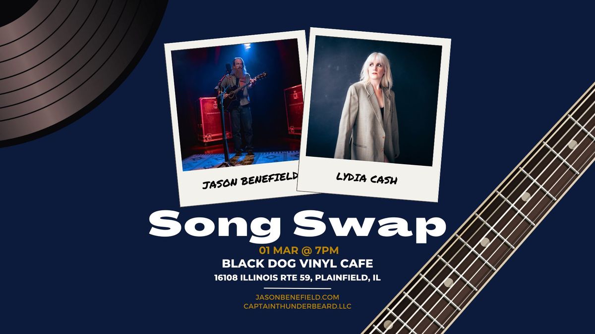 Song Swap - Jason Benefield & Lydia Cash