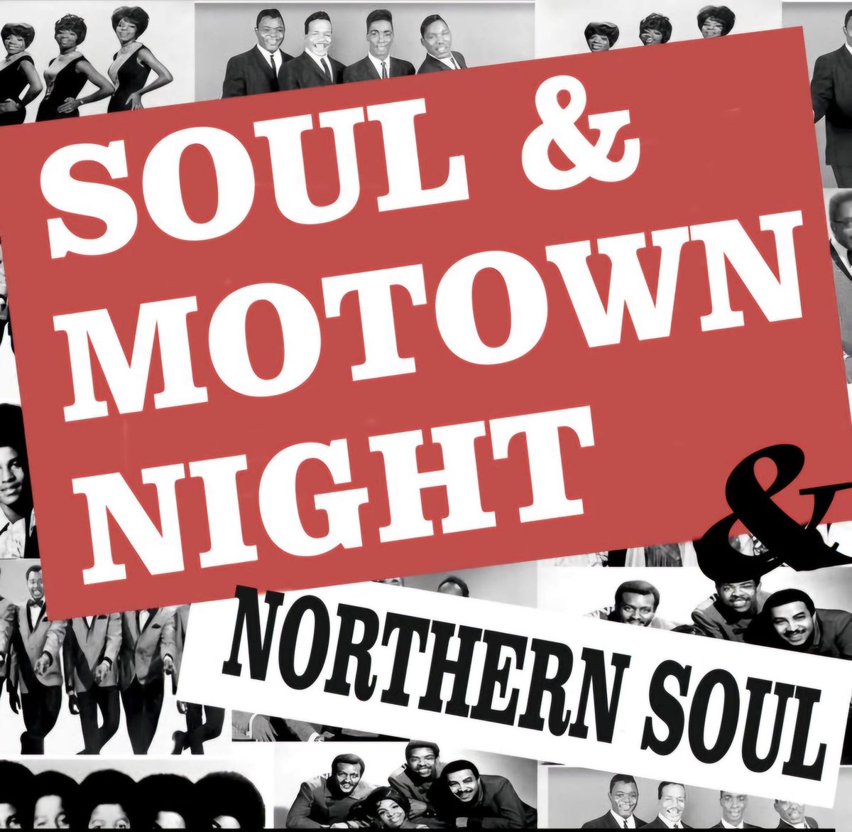 Mowtown, Soul & Northern Soul Night