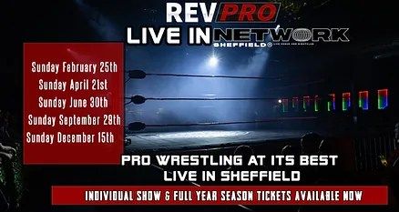 RevPro Live In Sheffield \u2013 Network June 2024