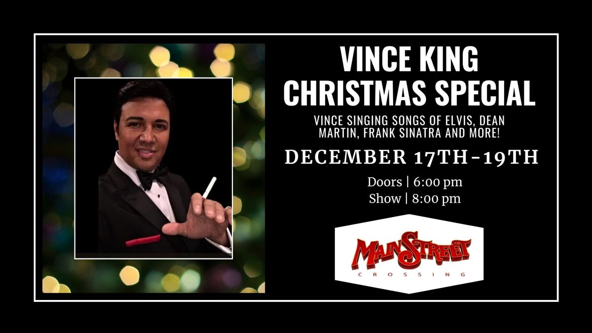 Vince King | Christmas Show | LIVE at Main Street Crossing