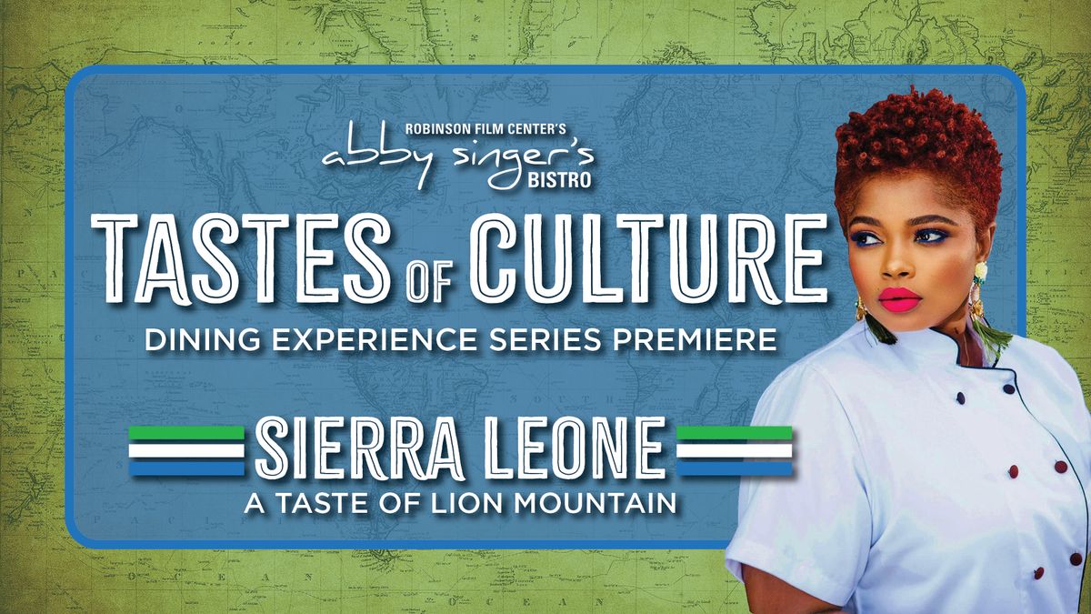 Tastes of Culture: Sierra Leone Dining Experience with Chef Niema DiGrazia